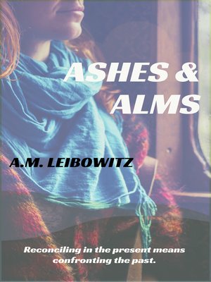 cover image of Ashes & Alms